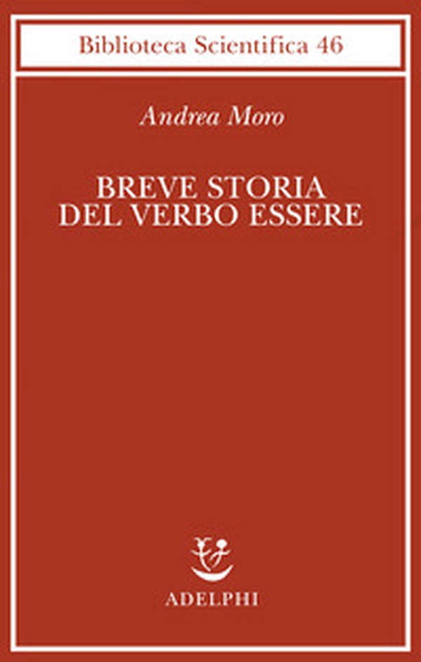 Breve storia del verbo essere. Viaggio al centro della frase - Librerie.coop Breve storia del verbo essere. Viaggio al centro della frase - Librerie.coop