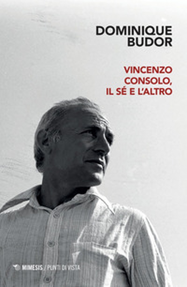 Vincenzo Consolo, il sé e l'altro - Librerie.coop Vincenzo Consolo, il sé e l'altro - Librerie.coop