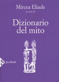 Dizionario del mito - Librerie.coop
