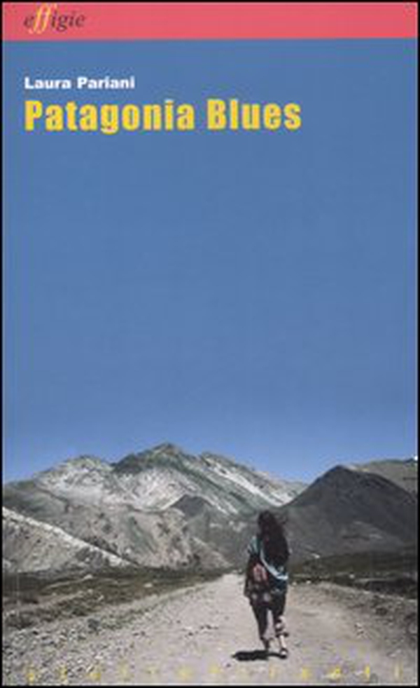 Patagonia blues - Librerie.coop Patagonia blues - Librerie.coop