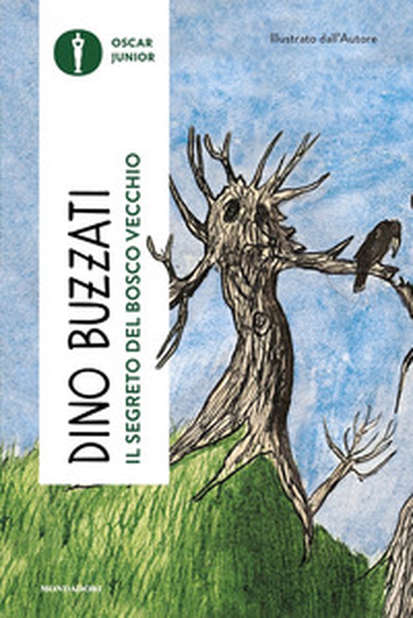 Il segreto del bosco vecchio - Librerie.coop Il segreto del bosco vecchio - Librerie.coop