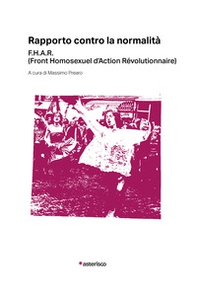 Rapporto contro la normalità - Librerie.coop Rapporto contro la normalità - Librerie.coop