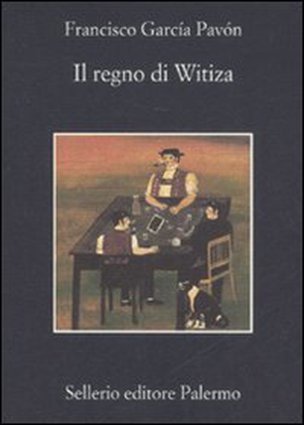 Il regno di Witiza - Librerie.coop Il regno di Witiza - Librerie.coop