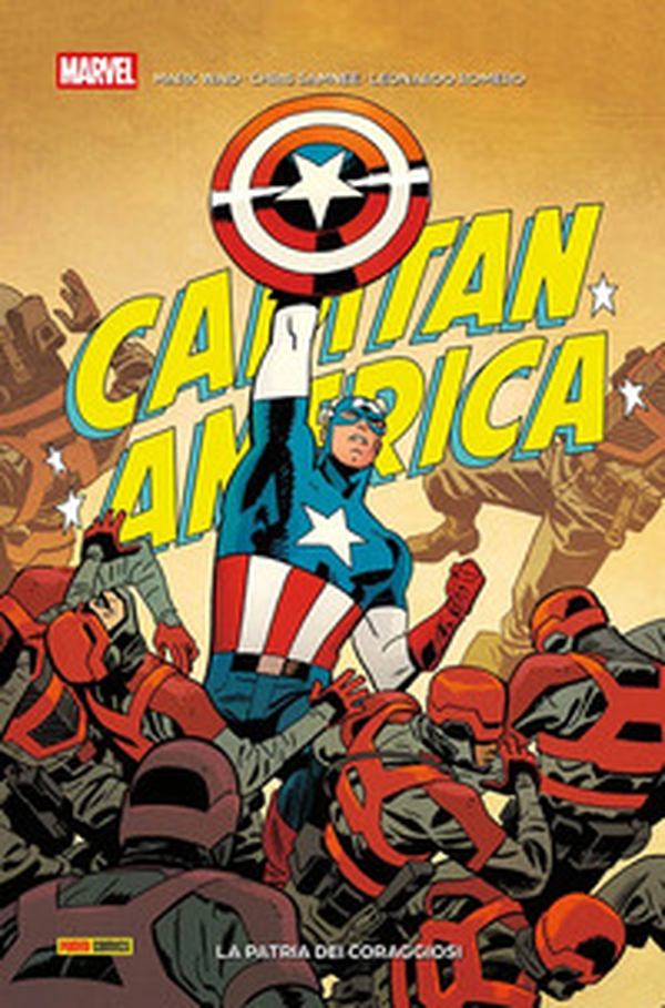 La patria dei coraggiosi. Capitan America - Librerie.coop