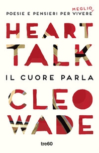Heart talk. Il cuore parla - Librerie.coop Heart talk. Il cuore parla - Librerie.coop