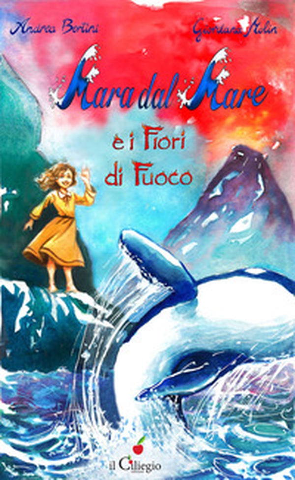 Mara dal mare e i fiori di fuoco - Librerie.coop Mara dal mare e i fiori di fuoco - Librerie.coop