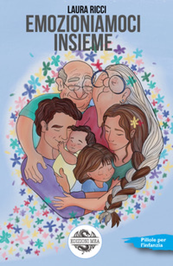 Emozioniamoci insieme - Librerie.coop Emozioniamoci insieme - Librerie.coop