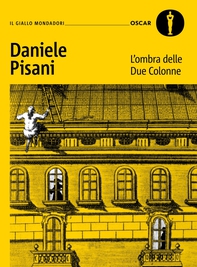 L'ombra delle Due Colonne - Librerie.coop