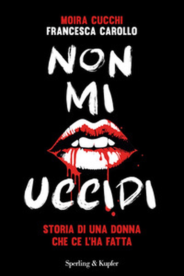 Non mi uccidi. Storia di una donna che ce l'ha fatta - Librerie.coop