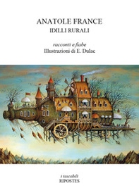 Idilli rurali. Racconti e fiabe - Librerie.coop Idilli rurali. Racconti e fiabe - Librerie.coop