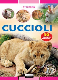 Cuccioli. Con 30 adesivi removibili - Librerie.coop
