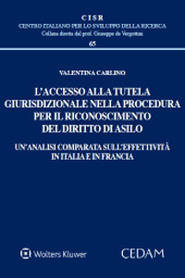 L'accesso alla tutela giurisdizionale nella procedura per il riconoscimento del diritto di asilo - Librerie.coop L'accesso alla tutela giurisdizionale nella procedura per il riconoscimento del diritto di asilo - Librerie.coop