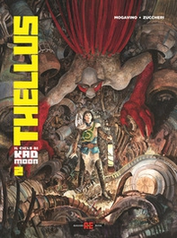 Thellus. Il ciclo di Kad Moon - Vol. 2 - Librerie.coop