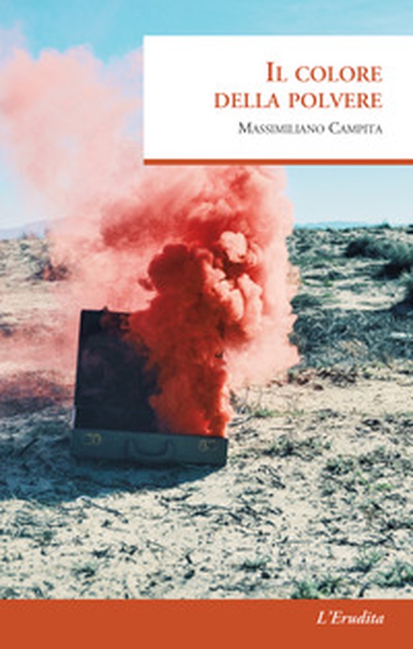 Il colore della polvere - Librerie.coop Il colore della polvere - Librerie.coop
