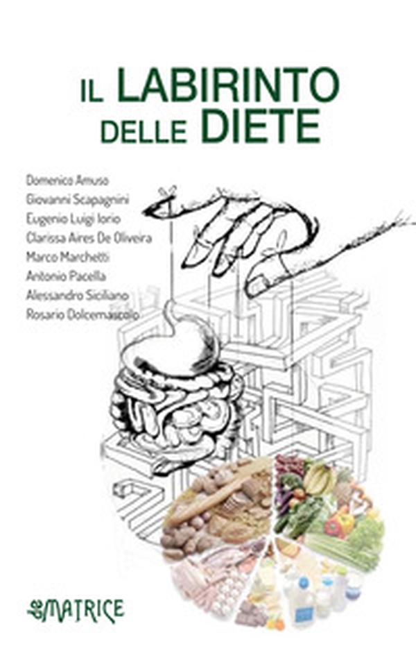 Il labirinto delle diete - Librerie.coop Il labirinto delle diete - Librerie.coop