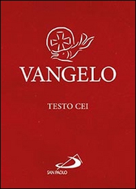 Vangelo. Testo CEI - Librerie.coop