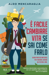 È facile cambiare vita - Librerie.coop