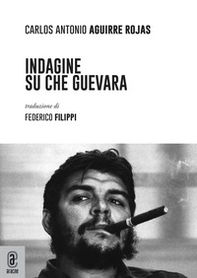 Indagine su Che Guevara - Librerie.coop