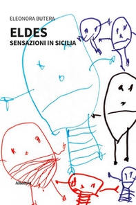 Eldes. Sensazioni in Sicilia - Librerie.coop