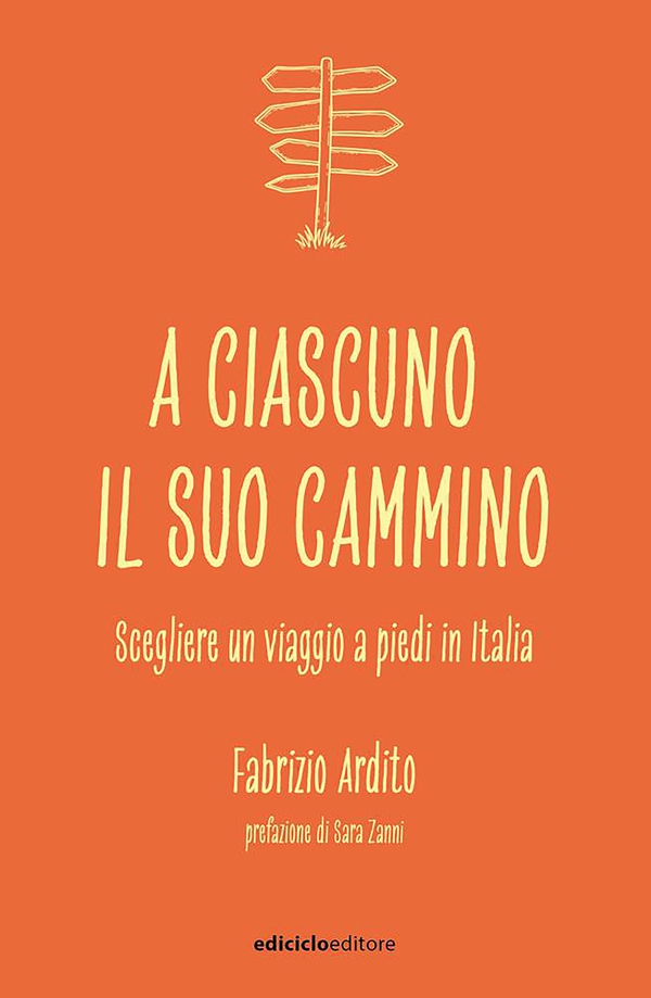 A ciascuno il suo cammino - Librerie.coop A ciascuno il suo cammino - Librerie.coop