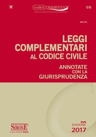 Leggi complementari al codice civile. Annotate con la giurisprudenza - Librerie.coop
