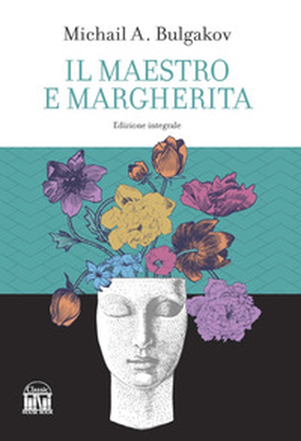 Il Maestro e Margherita - Librerie.coop Il Maestro e Margherita - Librerie.coop