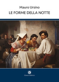 Le forme della notte - Librerie.coop Le forme della notte - Librerie.coop