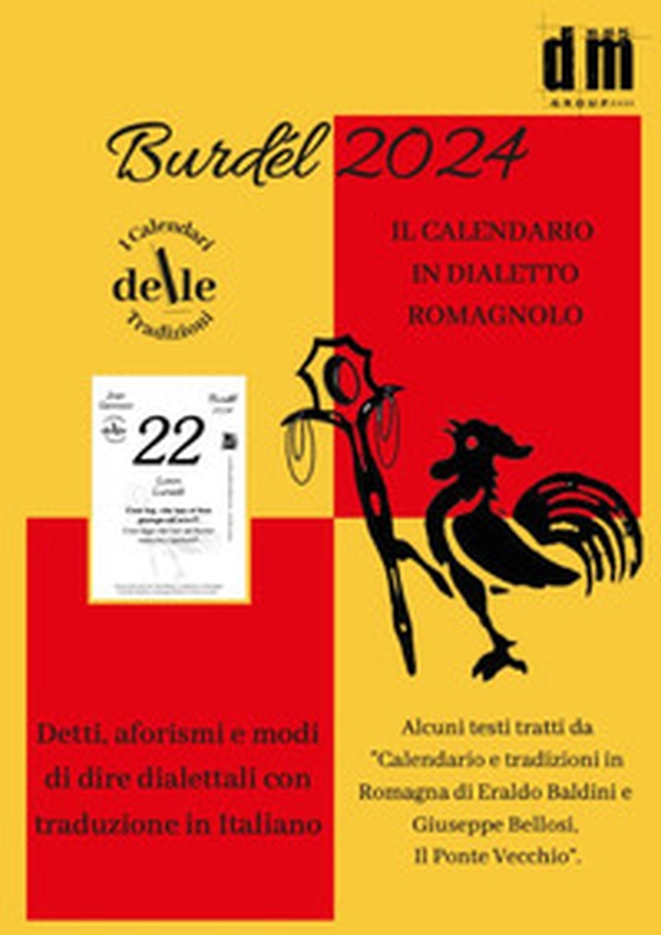 Il Burdel 2024. Raccolta dialettale giornaliera (I cal. delle tradizioni) - Librerie.coop Il Burdel 2024. Raccolta dialettale giornaliera (I cal. delle tradizioni) - Librerie.coop
