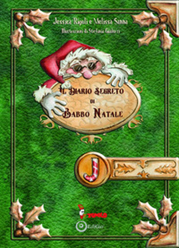 Il diario segreto di Babbo Natale - Librerie.coop