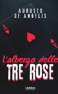 L'albergo delle tre rose - Librerie.coop