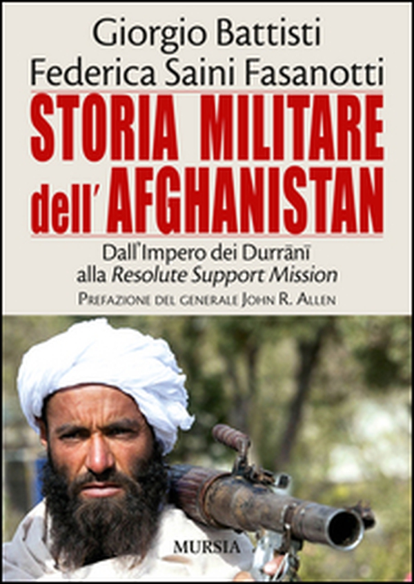 Storia militare dell'Afghanistan - Librerie.coop Storia militare dell'Afghanistan - Librerie.coop