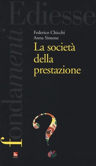 La società della prestazione - Librerie.coop La società della prestazione - Librerie.coop