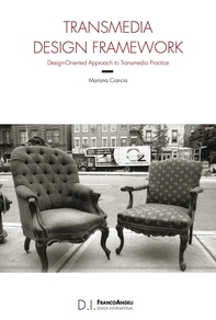 Transmedia Design Framework - Librerie.coop Transmedia Design Framework - Librerie.coop