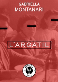L'Argatil - Librerie.coop