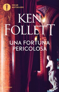 Una fortuna pericolosa - Librerie.coop Una fortuna pericolosa - Librerie.coop