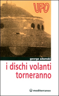 I dischi volanti torneranno - Librerie.coop