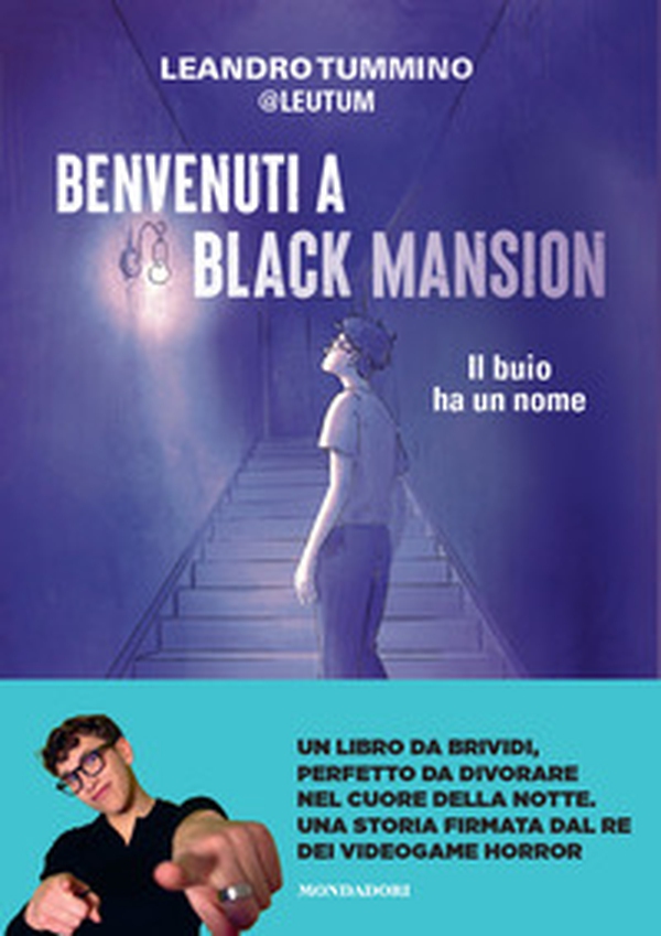 Benvenuti a Black Mansion. Il buio ha un nome - Librerie.coop