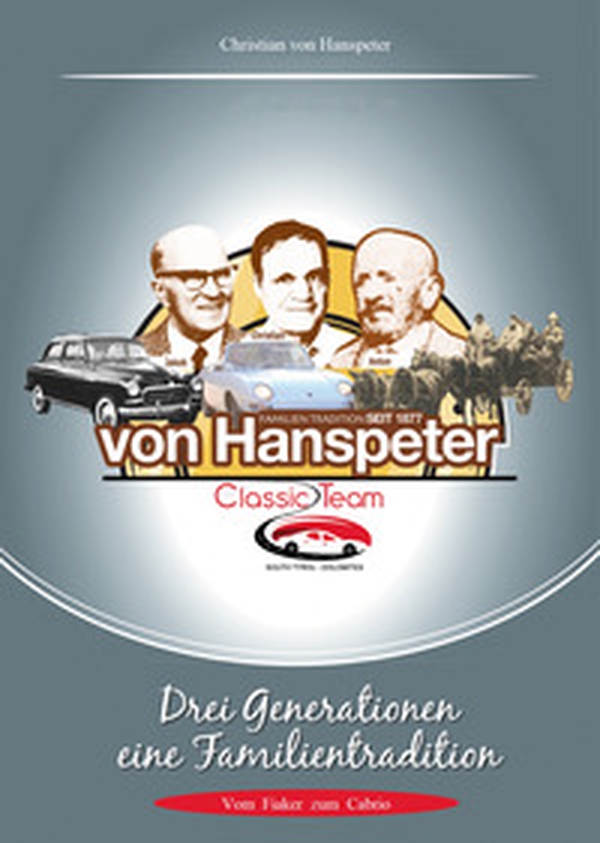 Von Hanspeter. Drei Generationen, eine Familientradition. Vom Fiaker zum Cabrio - Librerie.coop