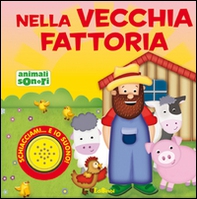 Nella vecchia fattoria - Librerie.coop