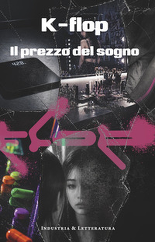 K-flop. Il prezzo del sogno - Librerie.coop