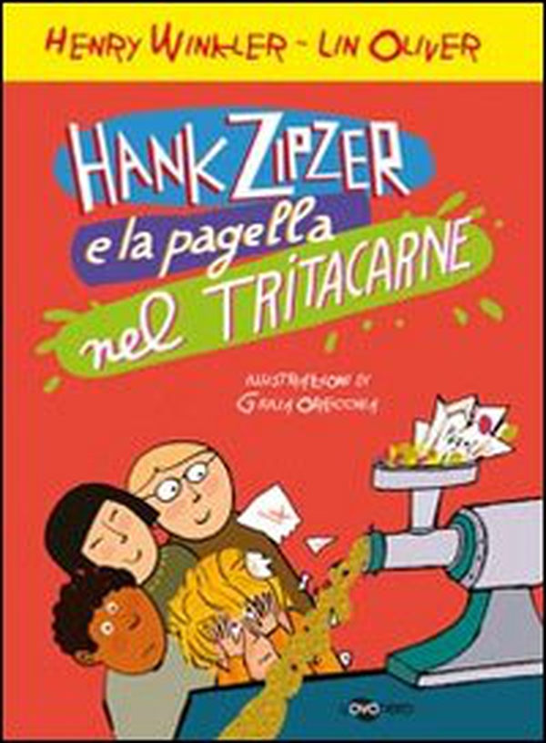 Hank Zipzer e la pagella nel tritacarne - Vol. 2 - Librerie.coop Hank Zipzer e la pagella nel tritacarne - Vol. 2 - Librerie.coop