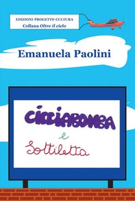 Cicciabomba e Sottiletta - Librerie.coop