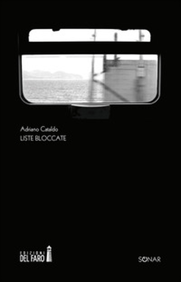 Liste bloccate. Un insieme di pretesti - Librerie.coop