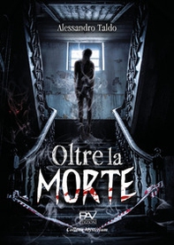 Oltre la morte - Librerie.coop Oltre la morte - Librerie.coop