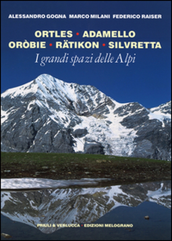 I grandi spazi delle Alpi - Vol. 5 - Librerie.coop I grandi spazi delle Alpi - Vol. 5 - Librerie.coop