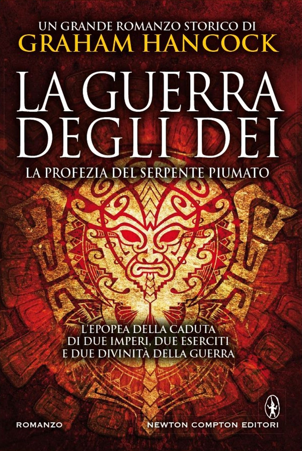La guerra degli dei. La profezia del serpente piumato - Librerie.coop La guerra degli dei. La profezia del serpente piumato - Librerie.coop