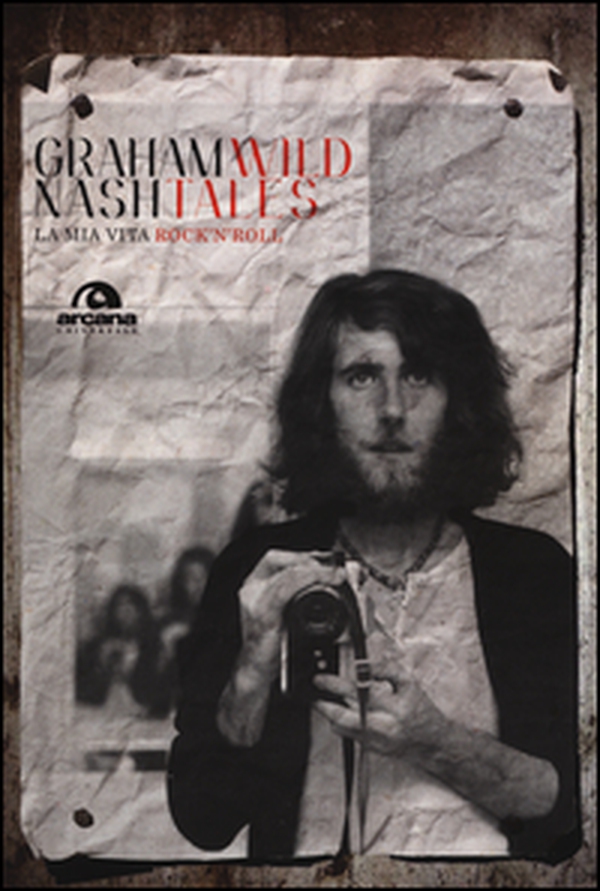 Wild tales. La mia vita rock'n'roll - Librerie.coop Wild tales. La mia vita rock'n'roll - Librerie.coop