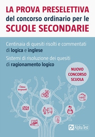 La prova preselettiva del concorso ordinario per le scuole secondarie - Librerie.coop La prova preselettiva del concorso ordinario per le scuole secondarie - Librerie.coop