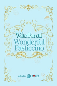 Wonderful pasticcino - Librerie.coop