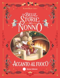Le belle storie del nonno accanto al fuoco - Librerie.coop
